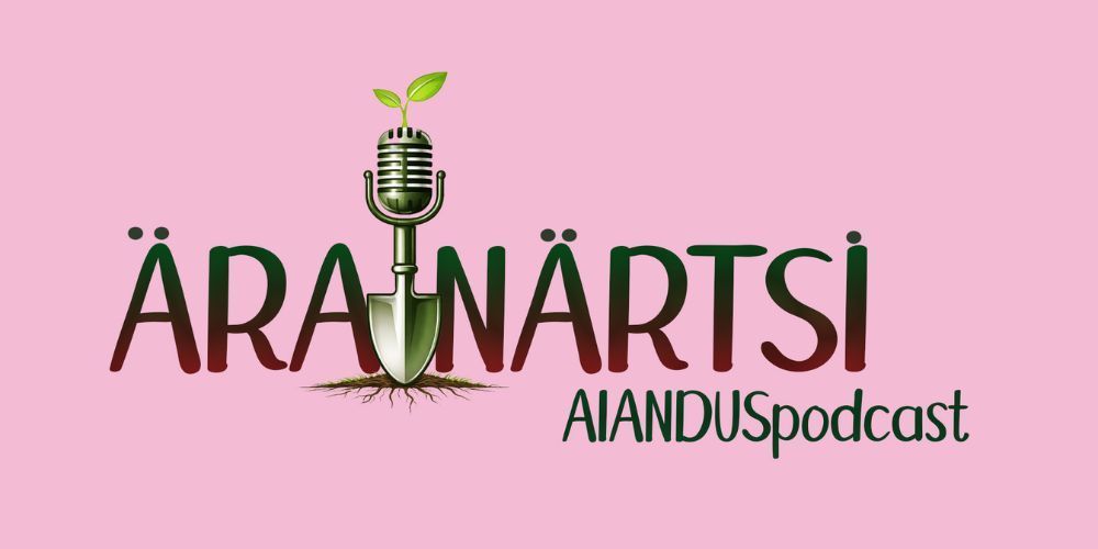 Uus aianduspodcast “Ära närtsi!” toob kokku teadmised, kogemused ja aiarõõmu